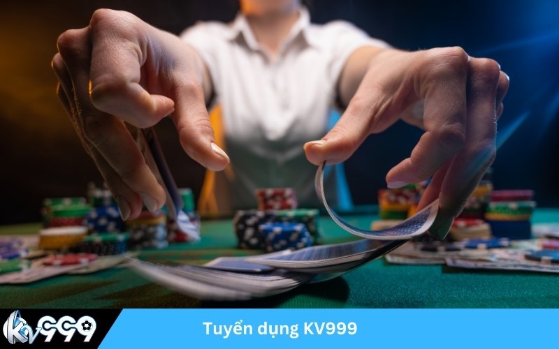 Tuyển dụng KV999